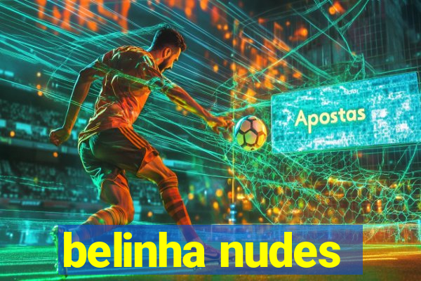 belinha nudes